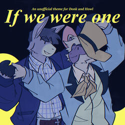 If we were one